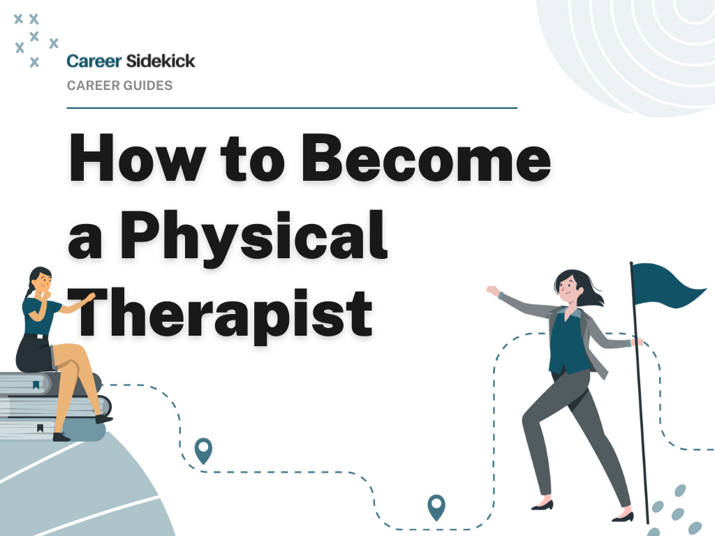 A Guide to Pursuing a Career as a Physical Therapist