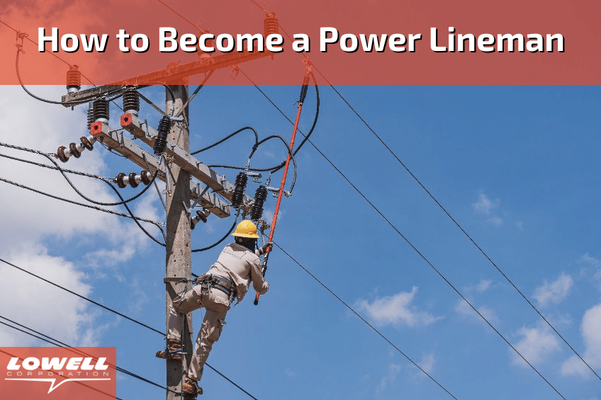 Steps to Become a Lineman