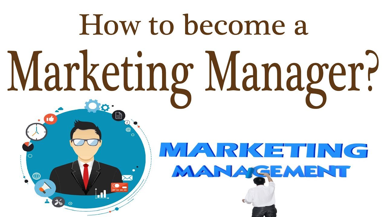 Steps to Become a Marketing Manager