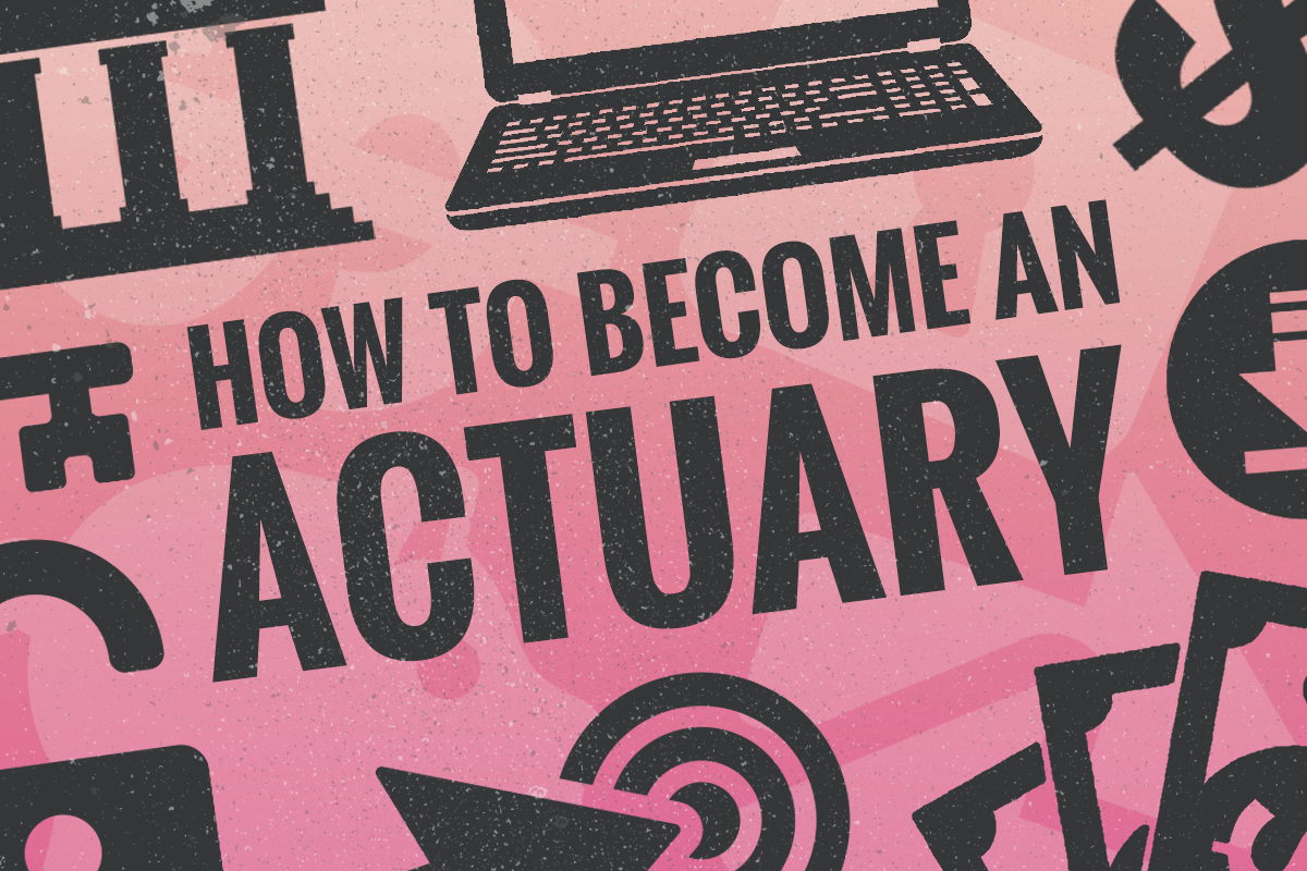 Steps to Become an Actuary in the USA